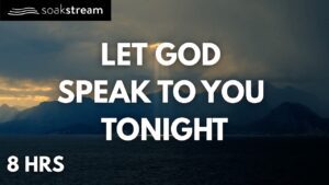 Play These Bible Verses All Night (SEE WHAT GOD DOES!) - Hope & Healing, Meditations - SOAKSTREAM - Healing Scriptures