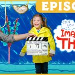 Man and a smiling young girl pose with a clapperboard in front of a bright, illustrated backdrop that says 'Imagine That!' Episode banner is at the top right.