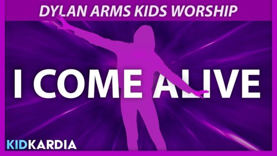 I COME ALIVE || MOTIONS & LYRICS || @dylanarmskidsworship - Kingdom Kids Zone, Sing With Me - Kid Kardia