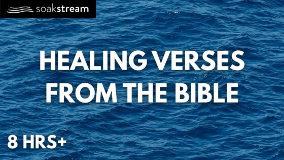 Play These Bible Verses All Night (SEE WHAT GOD DOES!) - Hope & Healing, Meditations - SOAKSTREAM - Healing Scriptures