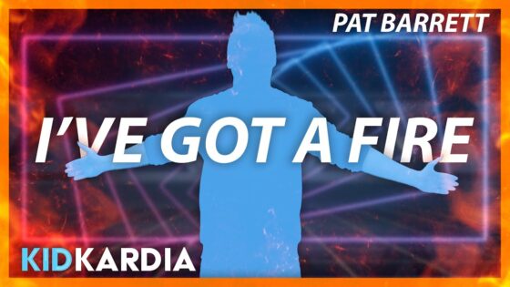 I'VE GOT A FIRE || WORSHIP MOTIONS & LYRICS || @PatBarrettMusic - Kingdom Kids Zone, Sing With Me - Kid Kardia