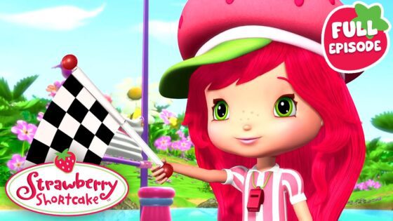 Strawberry Shortcake | The Berry Big Relay Race | Berry Bitty | Full Episode | S3 E7 - Kids TV Series, Kingdom Kids Zone - Strawberry Shortcake - WildBrain