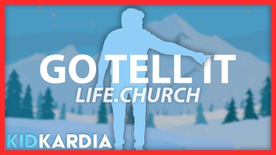 GO TELL IT || MOTIONS & LYRICS || @life.church - Kingdom Kids Zone, Sing With Me - Kid Kardia