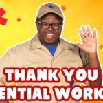 Smiling essential worker in a tan uniform waves, surrounded by emergency‑services logos and the text 'THANK YOU ESSENTIAL WORKERS'.