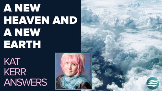 Kat Kerr: A New Heaven And A New Earth | Oct 29 2025 - Encounters, Heaven Trip, Testimonies - ElijahClips
