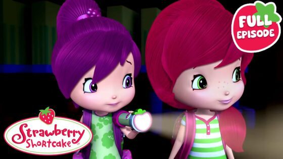 Strawberry Shortcake | The Berry Scary Fun Adventure | Berry Bitty | Full Episode | S3 E9 - Kids TV Series, Kingdom Kids Zone - Strawberry Shortcake - WildBrain