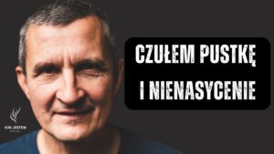 ODNALAZŁEM SENS ŻYCIA, "Dziś jestem nasycony" | Krzysztof - Salvation / Converts, Testimonies, Witchcraft / NewAge - KIM JESTEM | Podcast