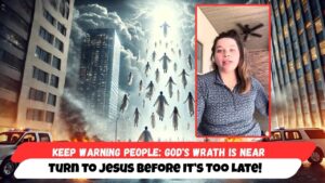 Keep Warning People: God's Wrath Is Near — Turn to Jesus Before It’s Too Late! - End Times, Testimonies - Uplifted