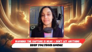 Warning! The Rapture Is Near — Don’t Let Anything Keep You From Going! - End Times, Testimonies - Uplifted