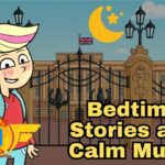 ✨A Magical Night-time Palace Adventure in LONDON 🇬🇧 | Bedtime Stories - Kingdom Kids Zone, Little Learners - Let's Go See