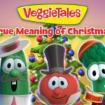 VeggieTales characters in a festive Christmas scene with a decorated tree, presents, stockings, and the logo 'VeggieTales True Meaning of Christmas'.