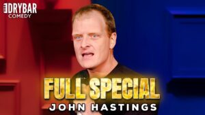 The Comedy Special Where Everything Goes Wrong | John Hastings Full Stand-Up Special - Comedy - Dry Bar Comedy