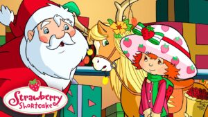 Berry Merry Christmas🎄 Strawberry Shortcake 🎄 Full Movie 🎄 Kids Cartoon - Kids TV Series, Kingdom Kids Zone - Strawberry Shortcake - WildBrain