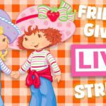 World Of Friends π Strawberry Shortcake π Classic Full Episodes π Thanksgiving Livestream - Kids TV Series, Kingdom Kids Zone - Strawberry Shortcake - WildBrain