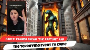 Warning Dream: “The Rapture” and the Terrifying Event to Come Part2 - End Times, Testimonies - Uplifted