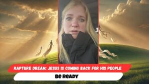 Rapture Dream: Jesus Is Coming Back for His People — Be Ready - End Times, Testimonies - Uplifted