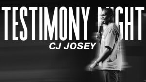 CJ Josey Testimony - Salvation / Converts, Testimonies, Tradition to Christ - Cross Church College