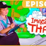 Young girl in a cap and uniform writes on a clipboard against a bright, cartoonish backdrop with the words 'Imagine That!' in a cloud and 'Episode' banner above this educational thumbnail.