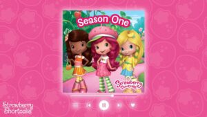 Strawberry Shortcake Full Album 🍓 Berry Bitty Adventures Season 1 🍓 All Songs - Kids TV Series, Kingdom Kids Zone - Strawberry Shortcake - WildBrain
