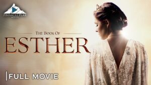 THE BOOK OF ESTHER – Full Christian Movie | A Story of Courage, Faith, and Destiny - Full Movies, Movies & TV - Pinnacle Peak - Christian Movies