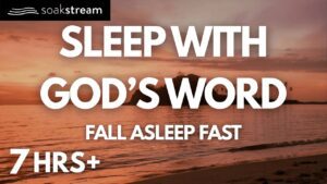 SOAK IN GOD'S PROMISES BY THE OCEAN | SLEEP WITH GOD'S WORD | 100+ Bible Verses For Sleep - Hope & Healing, Meditations - SOAKSTREAM - Healing Scriptures