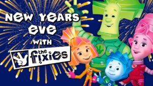🔴 New Years Eve with The Fixies! – Step into the new year with The Fixies! | Livestream - Kingdom Kids Zone, Little Learners - The Fixies