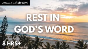 God Will Wipe Away Every Tear | Bible Verses To Heal You - Hope & Healing, Meditations - SOAKSTREAM - Healing Scriptures