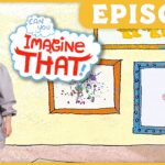 Episode thumbnail: a child in a painter's smock and hat beside colorful drawings and an 'Imagine That!' bubble.