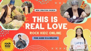 This Is Real Love | Rock Kidz Children’s Lesson | New Creation Church - Kingdom Kids Zone, Seed of Faith, Shows - New Creation Church