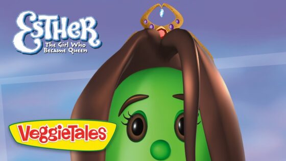 VeggieTales banner featuring Esther, a green veggie with brown hair and a crown, with the title 'Esther The Girl Who Became Queen' against a blue sky background.