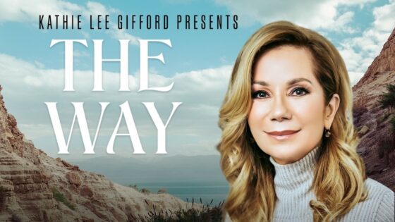 Kathy Lee Gifford Presents: The Way | Full Faith Film - Movies & TV - Faith Stories and Secrets