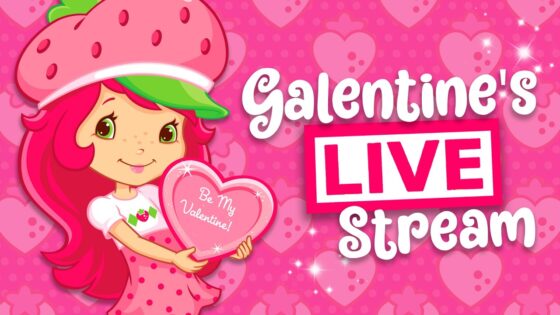 💗 Strawberry Shortcake Galentine's Livestream 💗 Berry Bitty Adventures 💗 Valentine's Day - Kids TV Series, Kingdom Kids Zone - Strawberry Shortcake - WildBrain