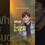 WHAT IS SUCCESS TO YOU? π - Healing Grace, Hope & Healing, Shorts - Joseph Prince