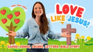LOVE LIKE JESUS | Bible Story & Songs About God’s Love for Toddlers & Preschoolers - Kingdom Kids Zone, Shows - Little Lights — Christian Toddler Learning