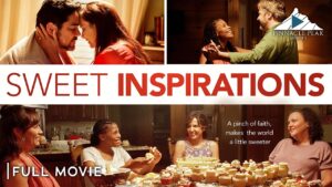 SWEET INSPIRATIONS – Full Drama | Ft. Vanessa Angel AND Maria Canals-Barrera - Full Movies, Movies & TV - Pinnacle Peak - Christian Movies