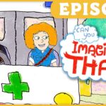 Two kids sit in a cartoon ambulance-like vehicle with a green cross on the side; a speech bubble says 'Imagine That!'