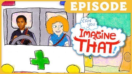 Two kids sit in a cartoon ambulance-like vehicle with a green cross on the side; a speech bubble says 'Imagine That!'