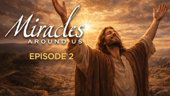 Miracles Around Us: Episode 2 | Faith-Based Series - Movies & TV - Faith Stories and Secrets