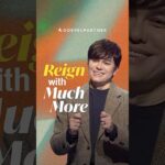 REIGN WITH MUCH MORE 👑 - Healing Grace, Hope & Healing, Shorts - Joseph Prince