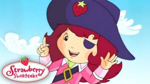 Strawberry Shortcake Classic 🍓 Captain PIRATE Berry! 🍓 Strawberry Shortcake 🍓 Cartoon for Kids - Kids TV Series, Kingdom Kids Zone - Strawberry Shortcake - WildBrain
