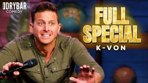 This Generation is Offended By Everything…and it's Hilarious | K-Von FULL SPECIAL - Comedy - Dry Bar Comedy