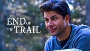 End of the Trail | 4K | Christian Movie | Drama Film - Full Movies, Movies & TV - Bigtime - Christian Movies