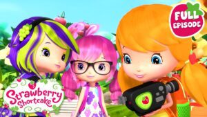 Berry Bitty Adventures 🍓 Making a Movie 🍓Strawberry Shortcake 🍓Full Episode 🍓 Cartoon for Kids - Kids TV Series, Kingdom Kids Zone - Strawberry Shortcake - WildBrain