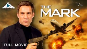 The Mark – Full Christian Movie about the END TIMES - Full Movies, Movies & TV - Pinnacle Peak - Christian Movies