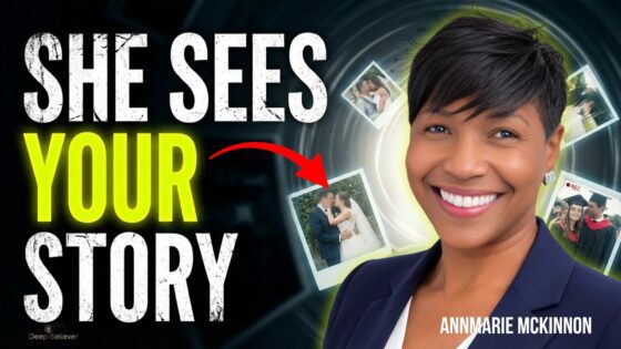 Every Time She Prays… God Shows Her Your Story | AnnMarie McKinnon | Deep Believer - Influencer, Public Figures, Testimonies - Deep Believer