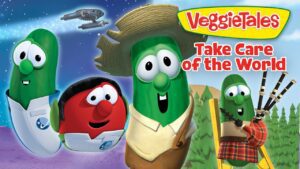 Take Care Of The World 🌎 Be A Steward of the God's Planet 🌱 Lessons for Lent 🙏 VeggieTales - Kids TV Series, Kingdom Kids Zone - VeggieTales Official