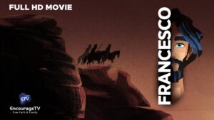 🕊️ Francesco | The Sultan, the Saint & the Power of Faith - Full Movies, Movies & TV - EncourageTV