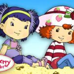 Strawberry Shortcake Classic 🍓 This is Girlhood 🍓 Strawberry Shortcake 🍓 Cartoon for Kids - Kids TV Series, Kingdom Kids Zone - Strawberry Shortcake - WildBrain