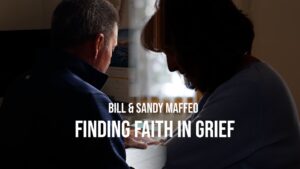 Bill & Sandy Maffeo | Testimony - Grief, Heart Healing, Testimonies - Grace Church CO