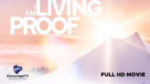✨ I Am Living Proof | True Stories of Miracles, Healing & God’s Power | BMG Documentary - Full Movies, Movies & TV - EncourageTV